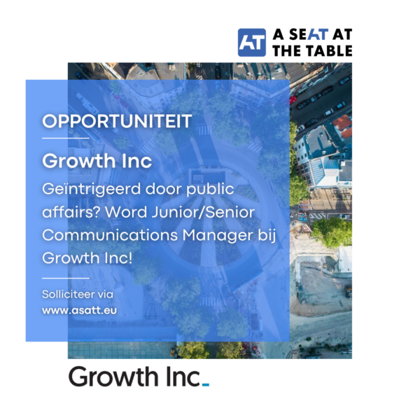 Geïntrigeerd door public affairs? Word Junior/Senior Communications Manager bij Growth Inc! - ASATT